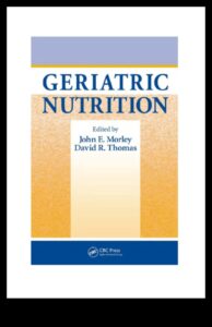 Sudraba karotīte: Uztura vajadzību noteikšana geriatriskajā uzturā