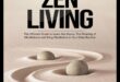 Zenful Living: dzīvošana apzinātas relaksācijas metožu plūsmā